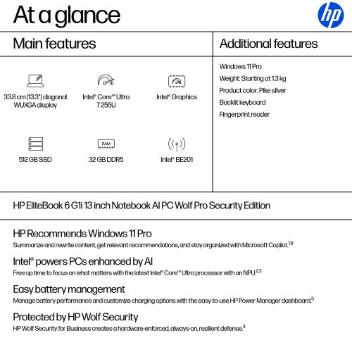 A26X2EA#ABU | HP EliteBook 6 G1i 13 inch Notebook AI PC Wolf Pro Security Edition Intel Core Ultra 7 255U Laptop 33.8 cm (13.3") Touchscreen WUXGA 32 GB DDR5-SDRAM 512 GB SSD Wi-Fi 7 (802.11be) Windows 11 Pro Silver
