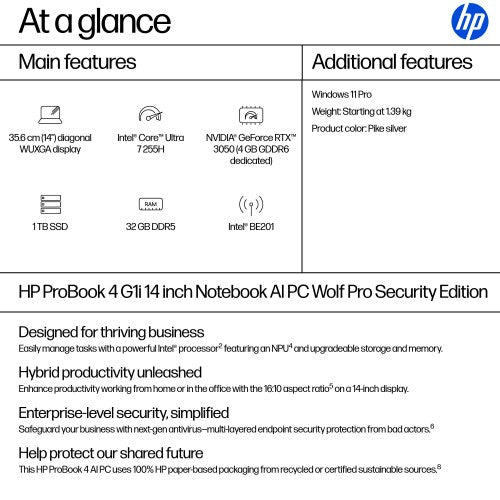 D74TKEA#ABU | HP ProBook 4 G1i 14 inch Notebook AI PC Wolf Pro Security Edition Intel Core Ultra 7 255H Laptop 35.6 cm (14") WUXGA 32 GB DDR5-SDRAM 1 TB SSD Wi-Fi 7 (802.11be) Windows 11 Pro Silver