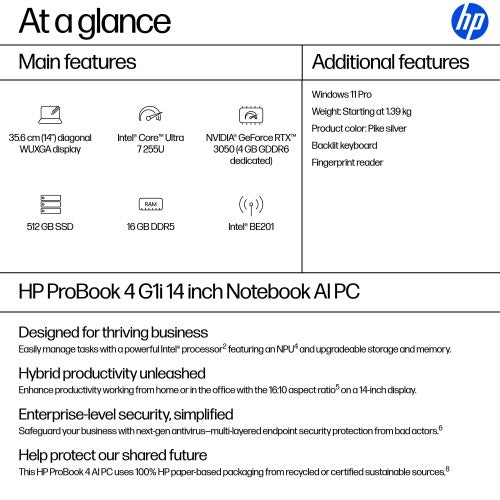 AD2R4ET#ABU | HP ProBook 4 G1i AI PC Intel Core Ultra 7 255U Laptop 35.6 cm (14") WUXGA 16 GB DDR5-SDRAM 512 GB SSD Wi-Fi 7 (802.11be) Windows 11 Pro Silver