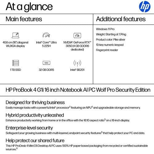 D3NL1EA#ABU | HP ProBook 4 G1i AI PC Wolf Pro Security Edition Intel Core Ultra 5 225H Laptop 40.6 cm (16") WUXGA 32 GB DDR5-SDRAM 1 TB SSD NVIDIA GeForce RTX 3050 Wi-Fi 7 (802.11be) Windows 11 Pro Silver